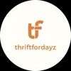 thriftfordayz